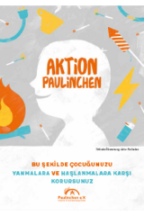 Broschüre in Türkisch "Aktion Paulinchen - So schützen Sie Ihr Kind vor Verbrennungen und Verbrühungen"