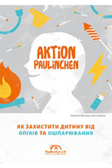Broschüre in Ukrainisch "Aktion Paulinchen - So schützen Sie Ihr Kind vor Verbrennungen und Verbrühungen"